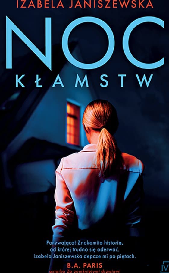 Noc Kłamstw - Izabela Janiszewska
