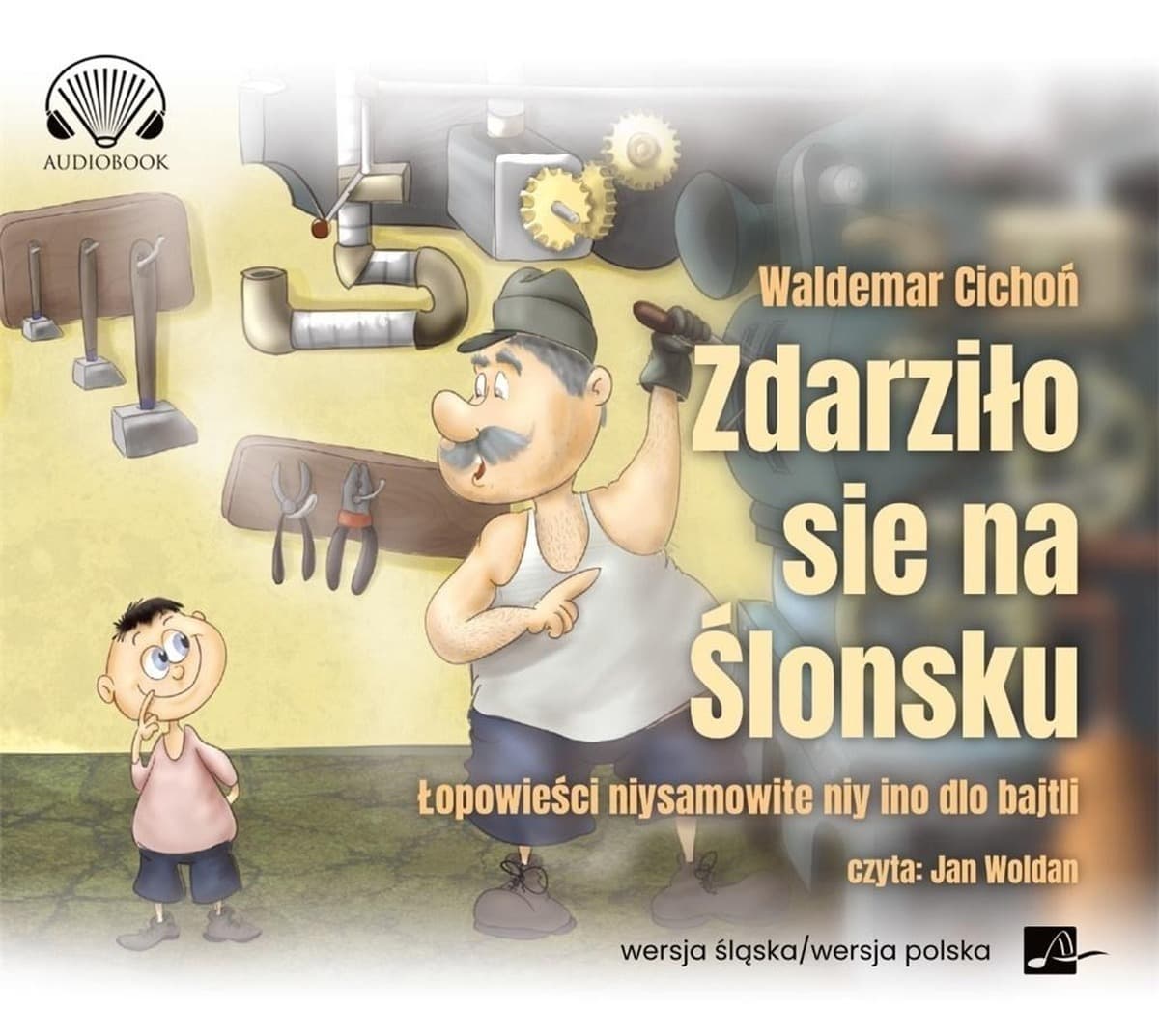 Książka Waldemar Cichoń: Zdarzyło się na Śląsku. Opowieści audiobook