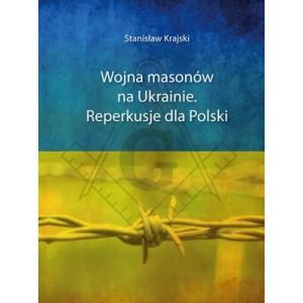 Książka: Wojna masonów na Ukrainie