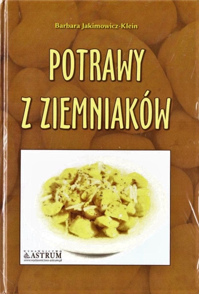 Kuchnia klasyczna. Potrawy z ziemniaków - Barbara Jakimowicz-Klein