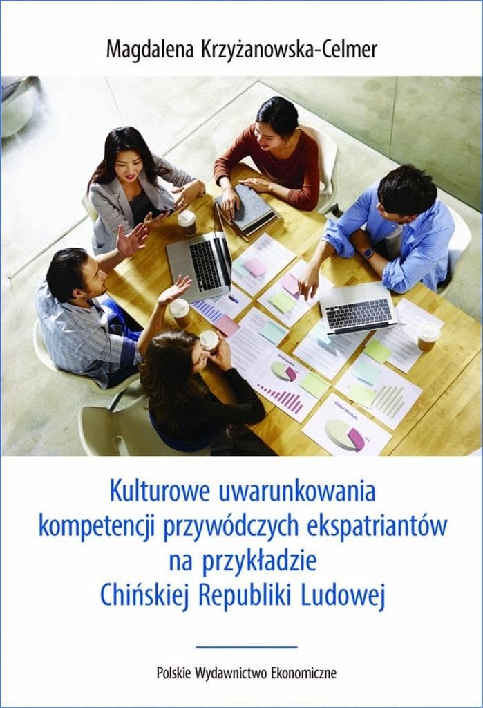 Kulturowe uwarunkowania kompetencji przywódczych ekspatriantów