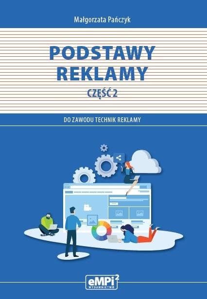 Podręcznik Podstawy reklamy część 2 Kwalifikacje PGF.07