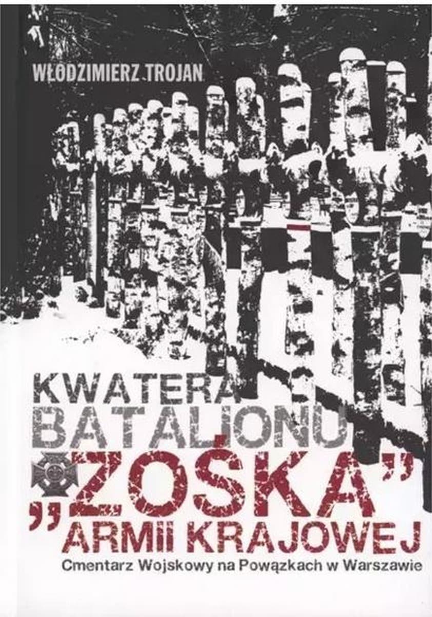 Kwatera Batalionu "Zośka" AK Cmentarz Wojskowy - przewodnik historyczny