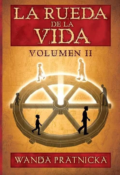 La Rueda de la Vida Tom 2 - Wanda Prątnicka