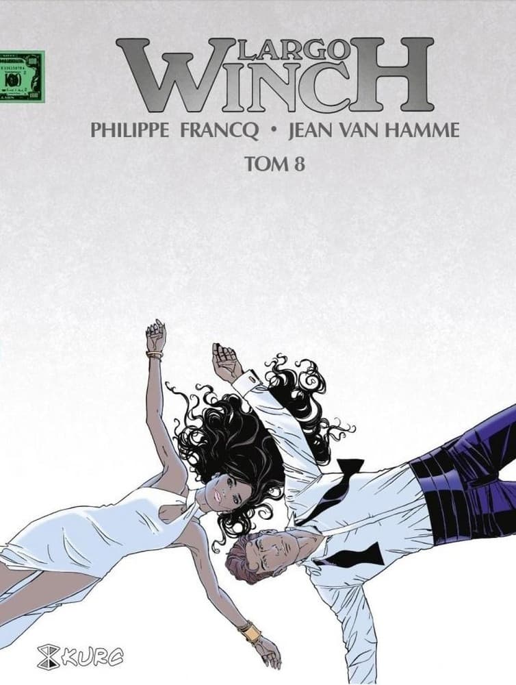 Largo Winch Tom 8 Philippe Francq Jean Van Hamme