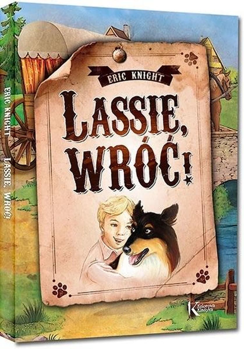 Lassie, wróć! Klasyka w kolorze dla dzieci i młodzieży