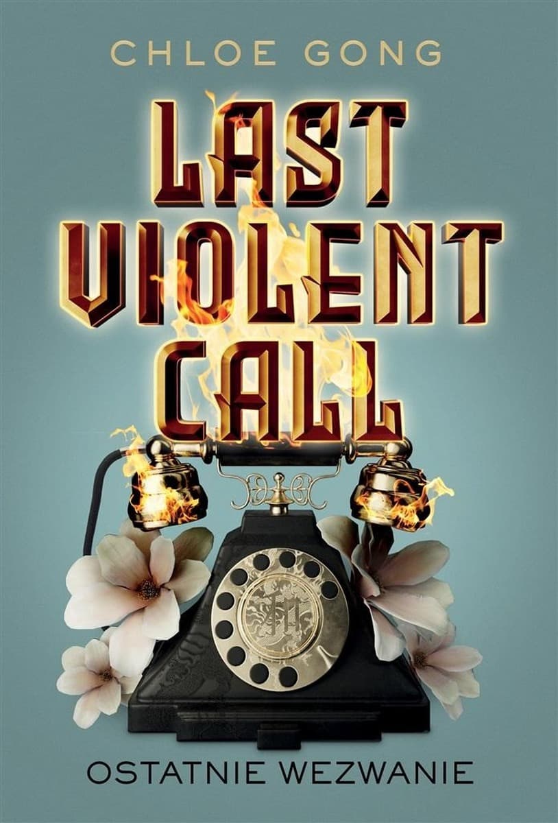 Last Violent Call Tom 2 - Foul Lady Fortune