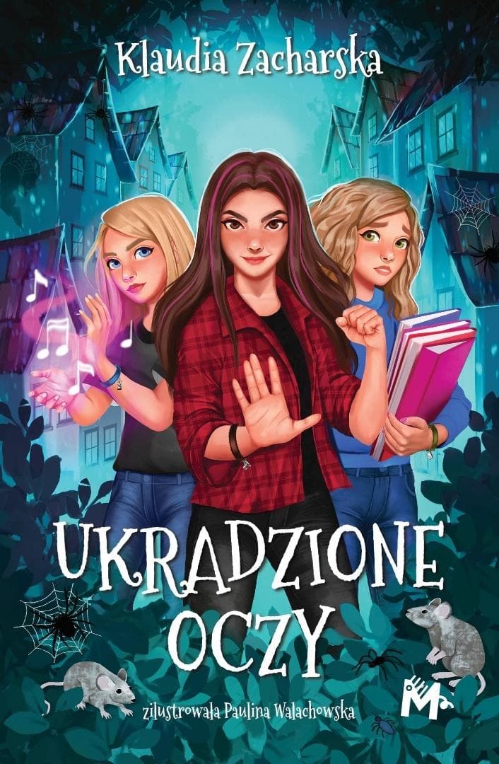 Latarenki T.2 Ukradzione oczy - Klaudia Zacharska