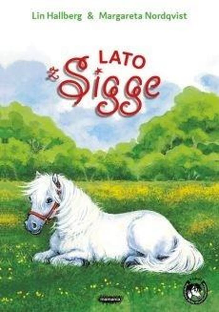 Lato z Sigge - powieść dla dzieci i młodzieży
