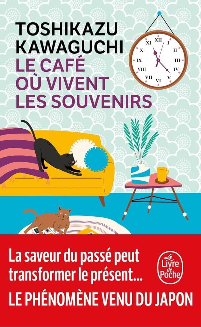Le Cafe ou vivent les souvenirs - Toshikazu Kawaguchi