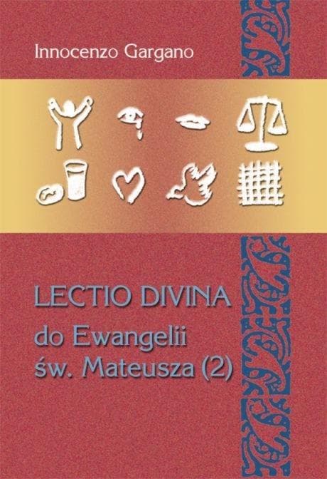 Lectio Divina Ewangelia Mateusza Tom 2