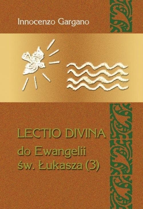 Lectio Divina Ewangelia Łukasza Tom