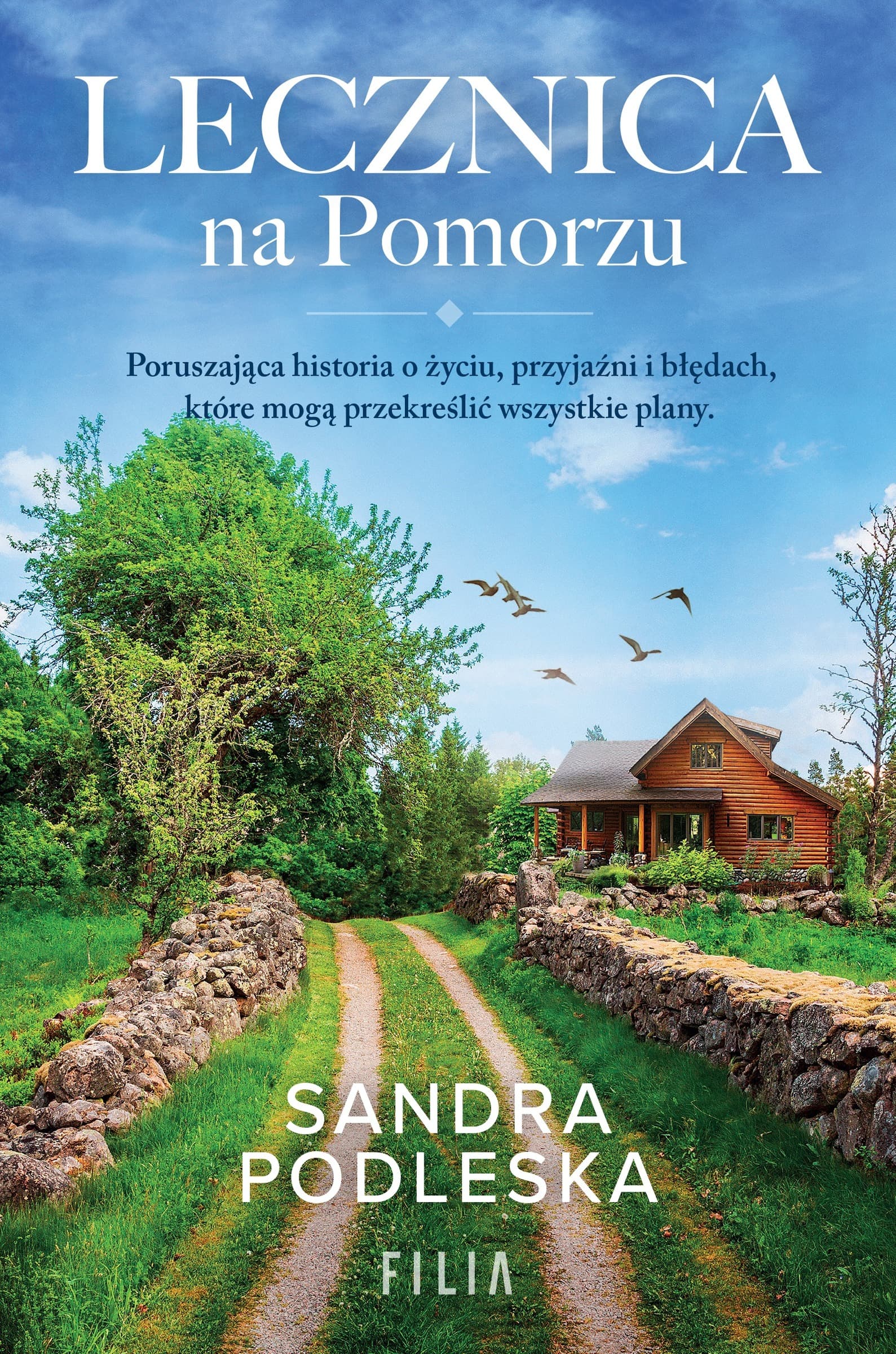 Lecznica na Pomorzu - powieść obyczajowa Sandra Podleska