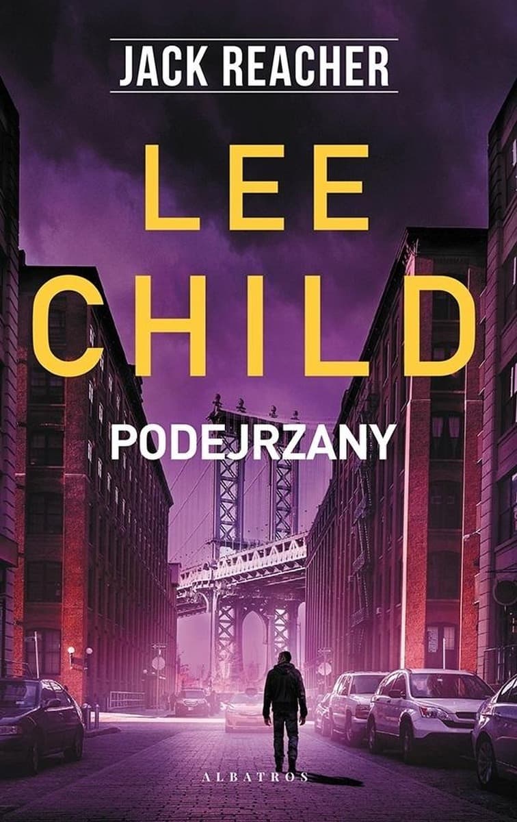 Lee Child: Jack Reacher - Podejrzany Powieść