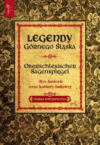 Legendy Górnego Śląska - Historia i tożsamość regionu | Książka
