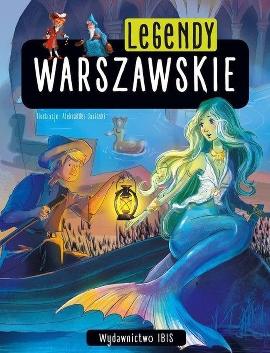 Legendy warszawskie. Lektura szkolna