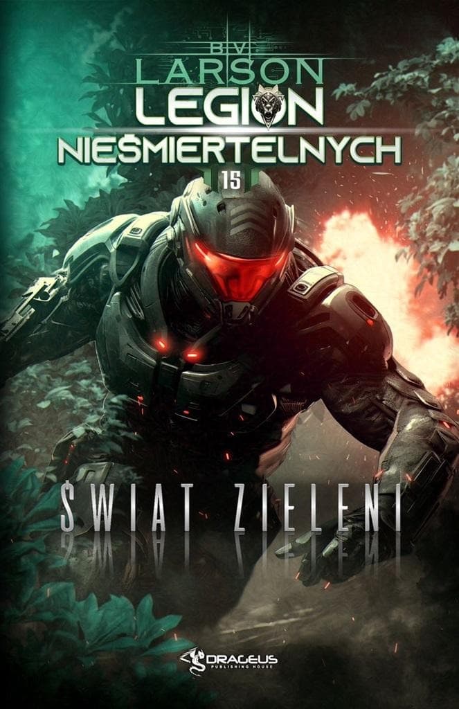 Legion Nieśmiertelnych Tom 15 - Świat Zieleni