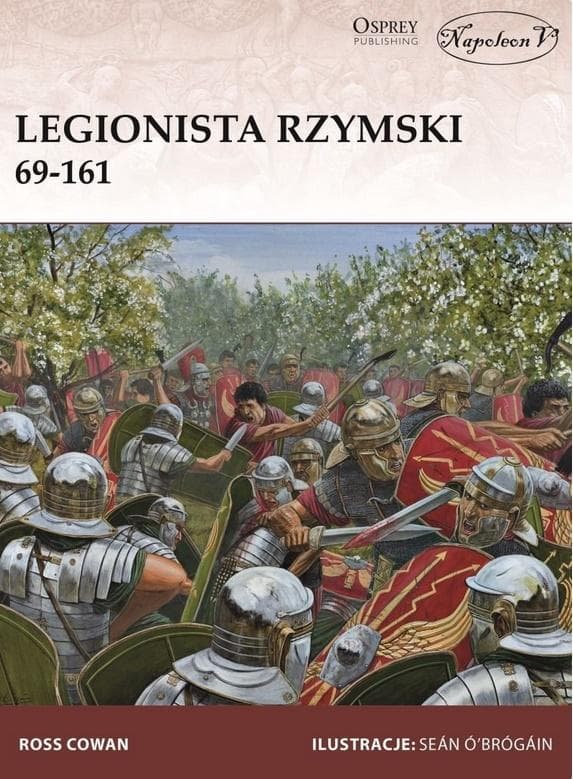 Legionista rzymski od 69 r. p.n.e. do 161 r. n.e.