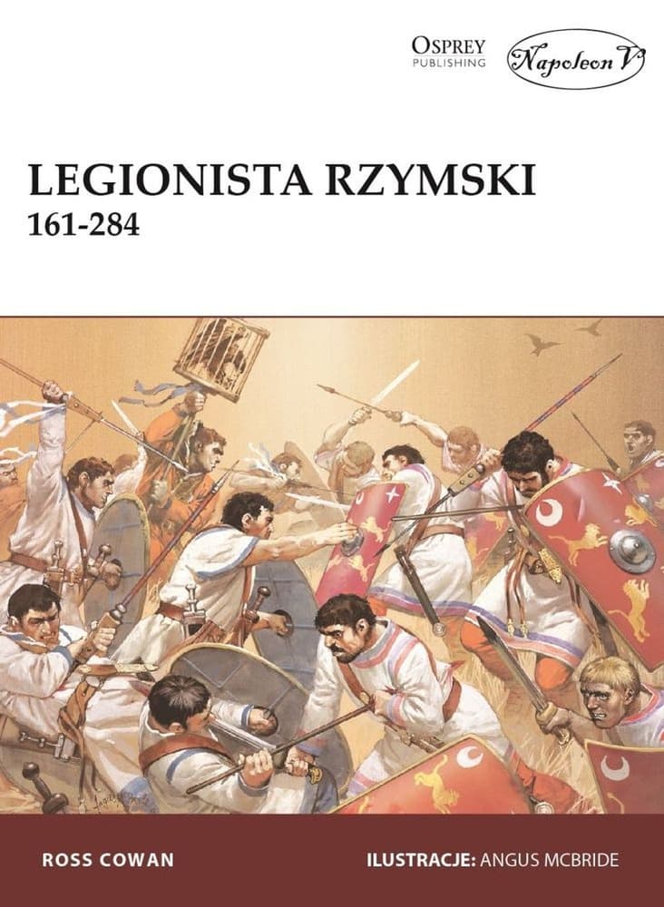 Legionista rzymski w latach 161-284 naszej ery