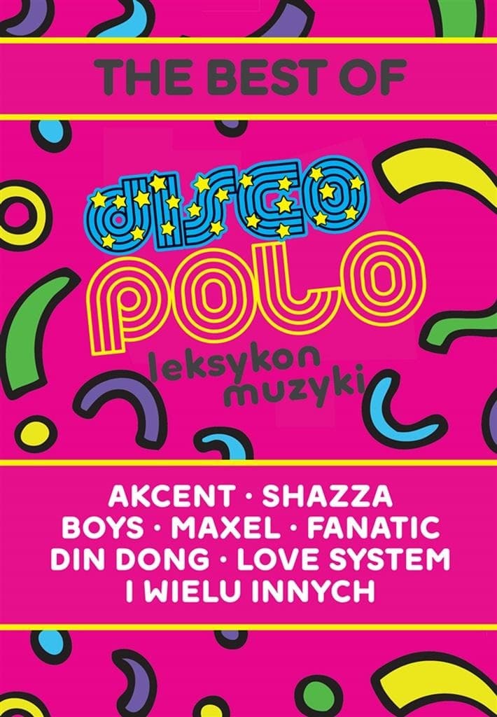 Leksykon muzyki disco polo Milan Budziński
