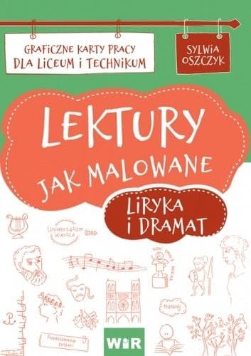 Graficzne Karty Pracy Lektury Liryka i Dramat dla Liceum i Technikum