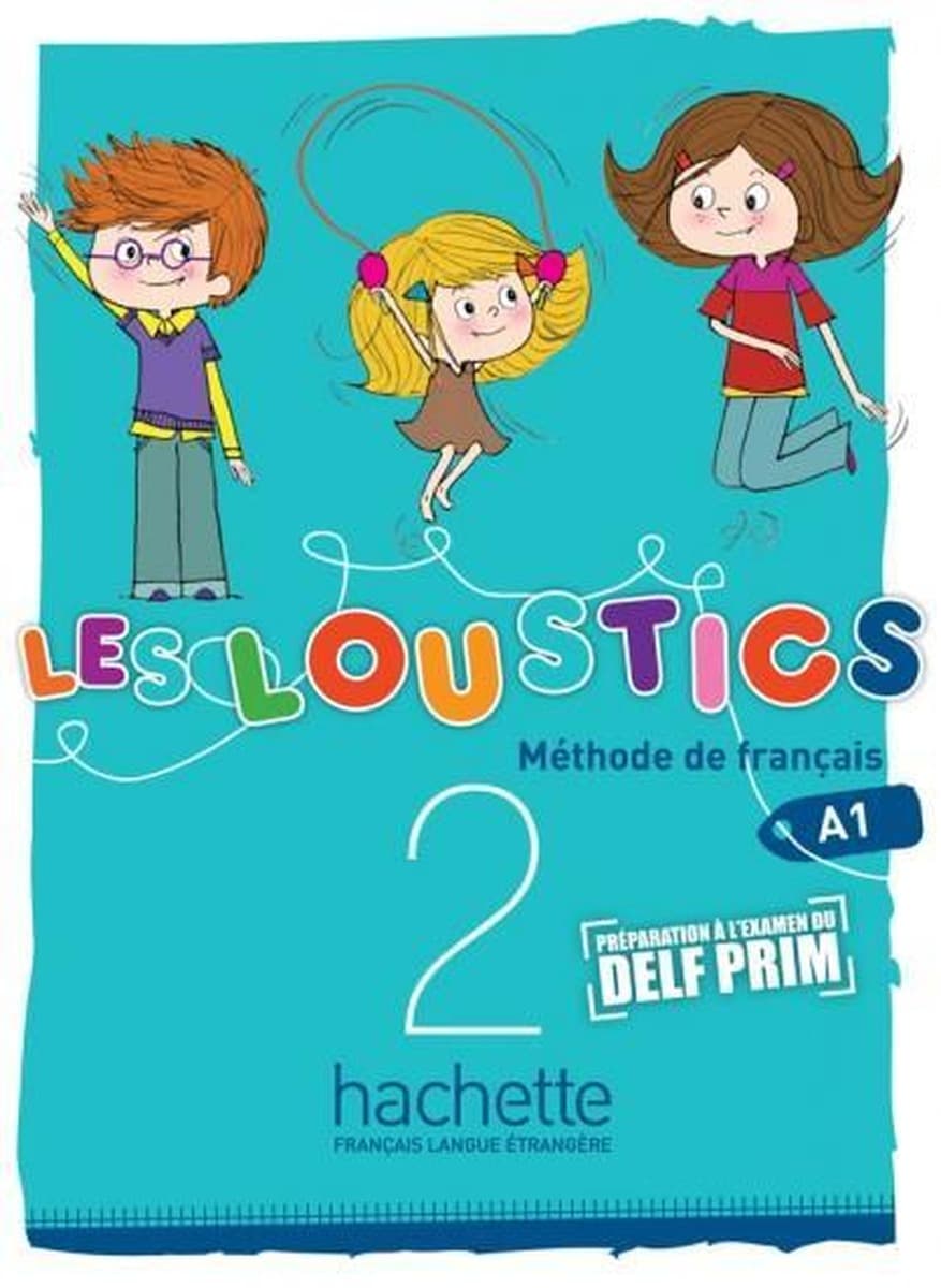 Les Loustics 2 Podręcznik - nauka francuskiego dla dzieci