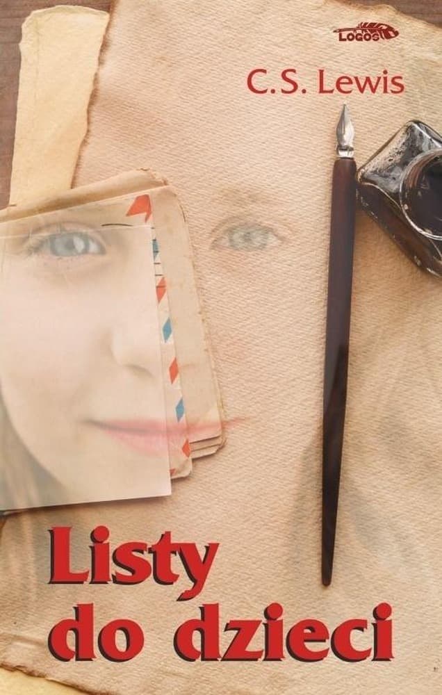 Listy do dzieci C.S. Lewis korespondencja