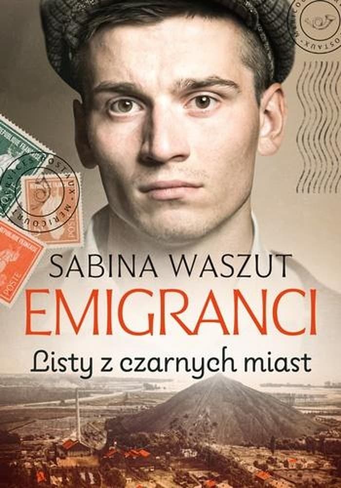 Listy z czarnych miast. Emigranci. Tom 2 - powieść obyczajowa