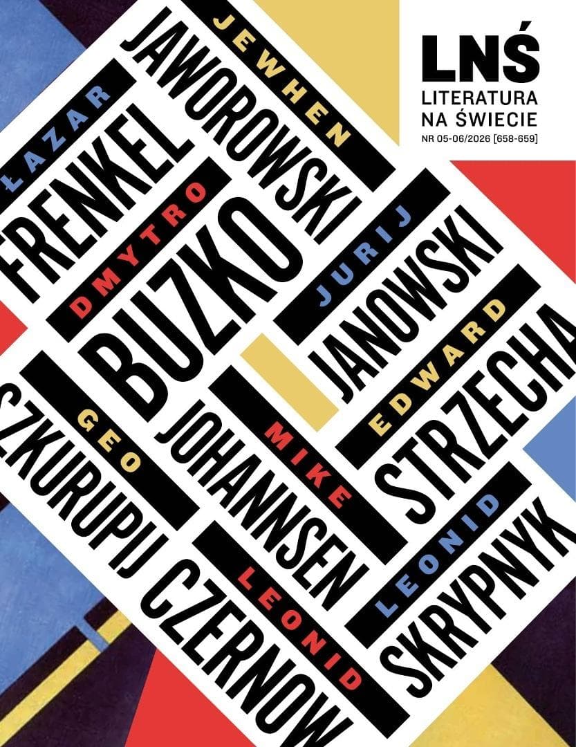 Literatura na świecie 5-6/2026 - Mike Johannsen Leonid Skrypnyk Jewhen Jaworowski