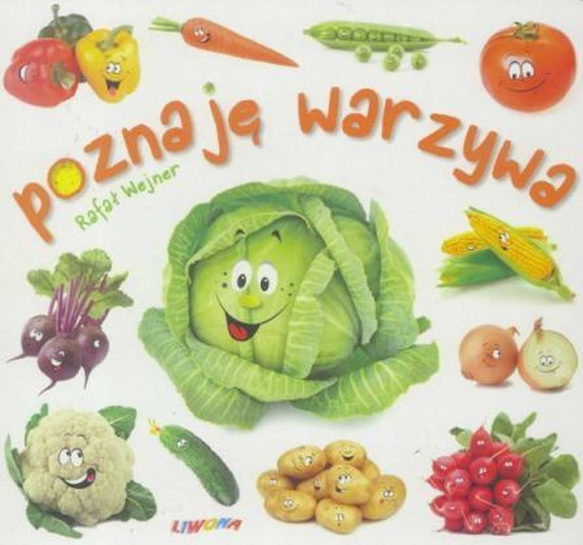 Liwona: Poznaję warzywa - książka dla dzieci