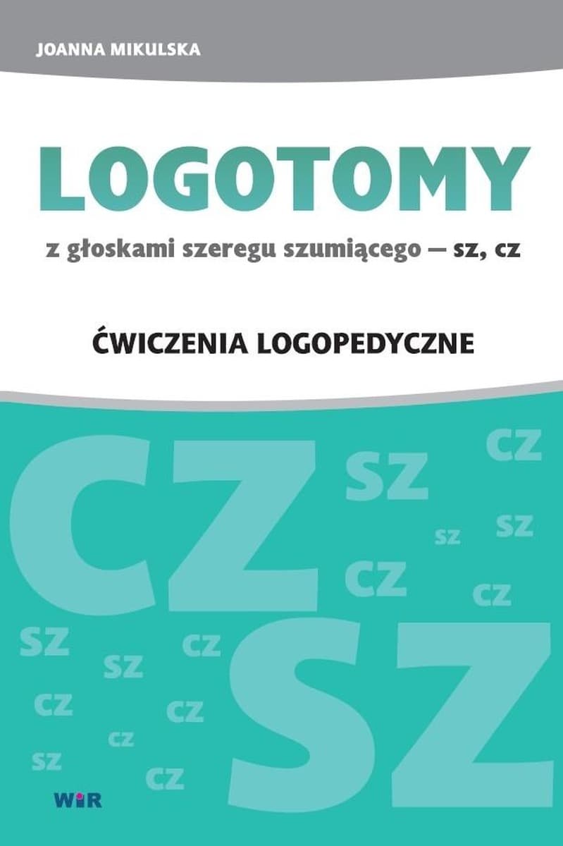 Logotomy - ćwiczenia logopedyczne z głoskami SZ, CZ