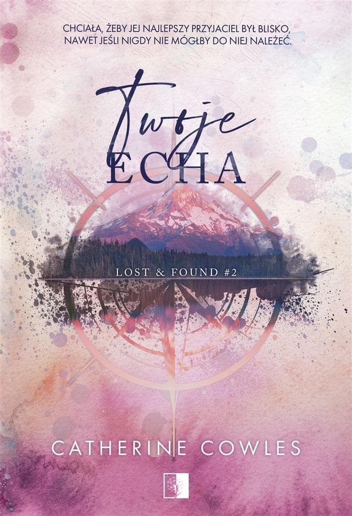 Lost & Found - Twoje echa - Catherine Cowles