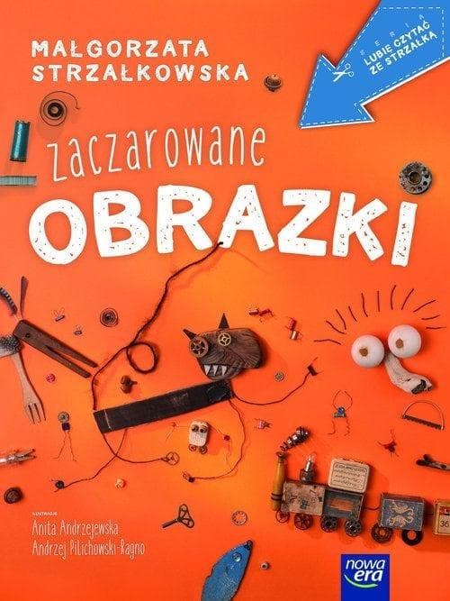 Lubię czytać ze strzałką Zaczarowane obrazki książka dla dzieci