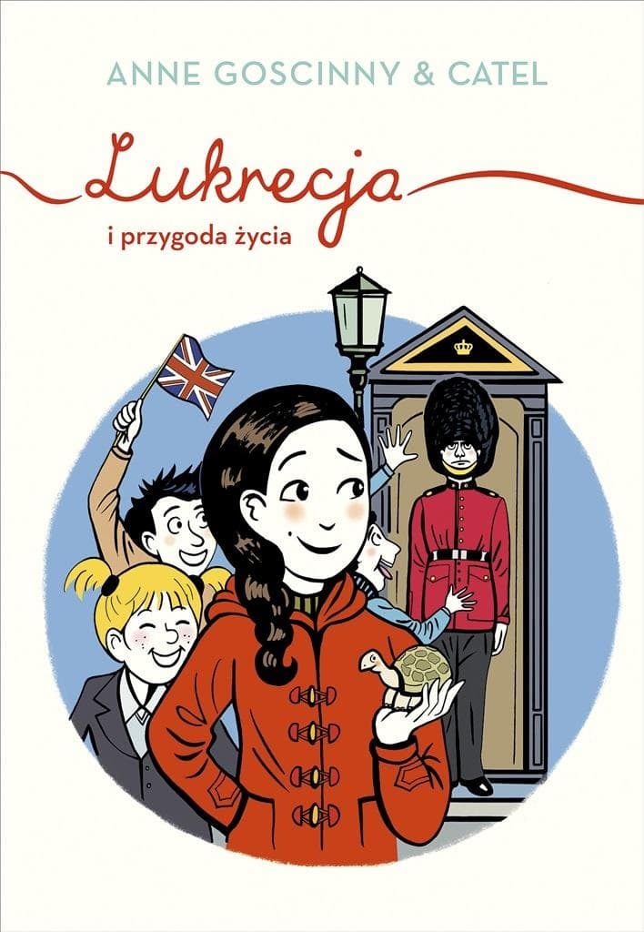 Lukrecja i przygoda zycia Anne Goscinny