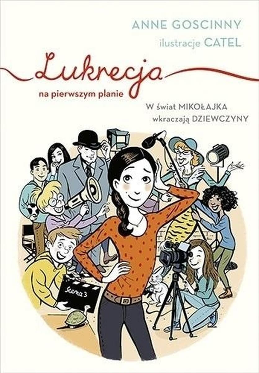 Lukrecja na pierwszym planie - książka dla dzieci