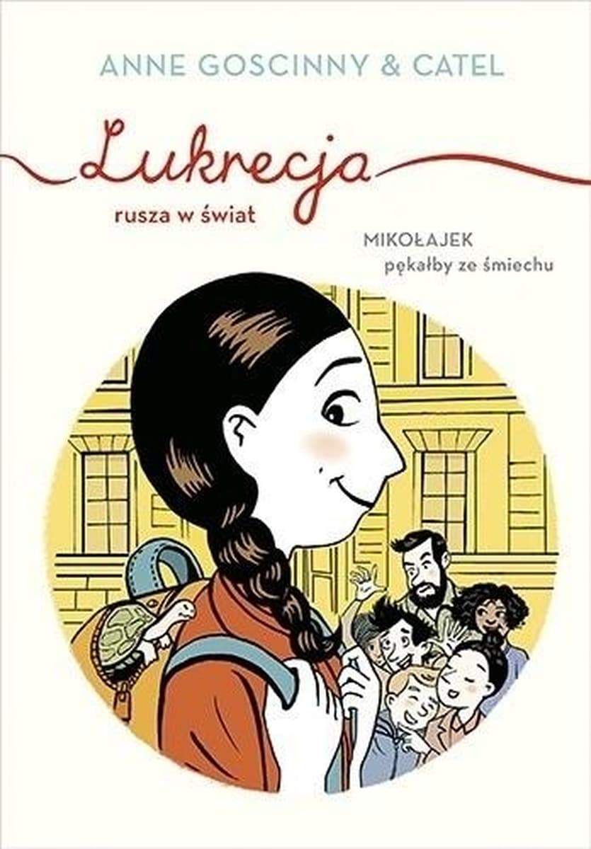 Lukrecja rusza w swiat Anne Goscinny