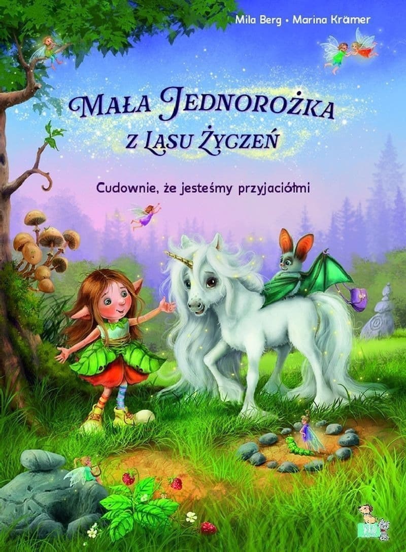 Mała Jednorożka. Książka dla dzieci część I - Mila Berg, Marina Kramer