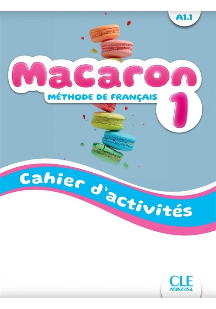 Macaron 1 A1.1 Podręcznik do języka francuskiego dla dzieci