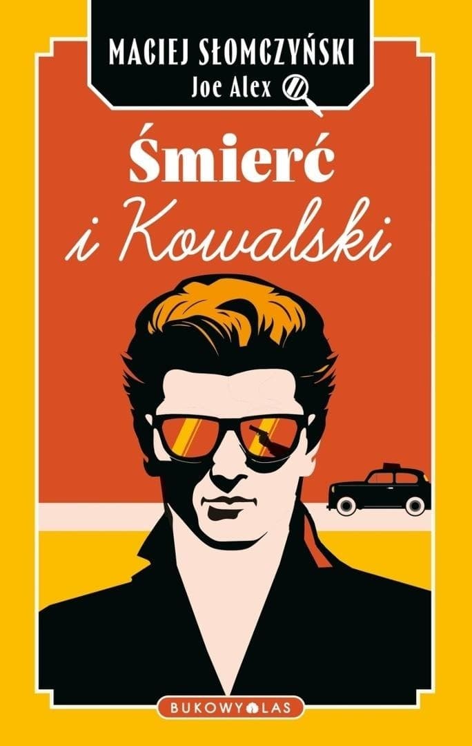 Maciej Słomczyński - Śmierć i Kowalski