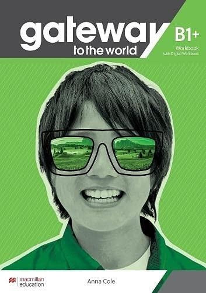 Gateway To The World B1 Wb Online Macmillan – David Spencer