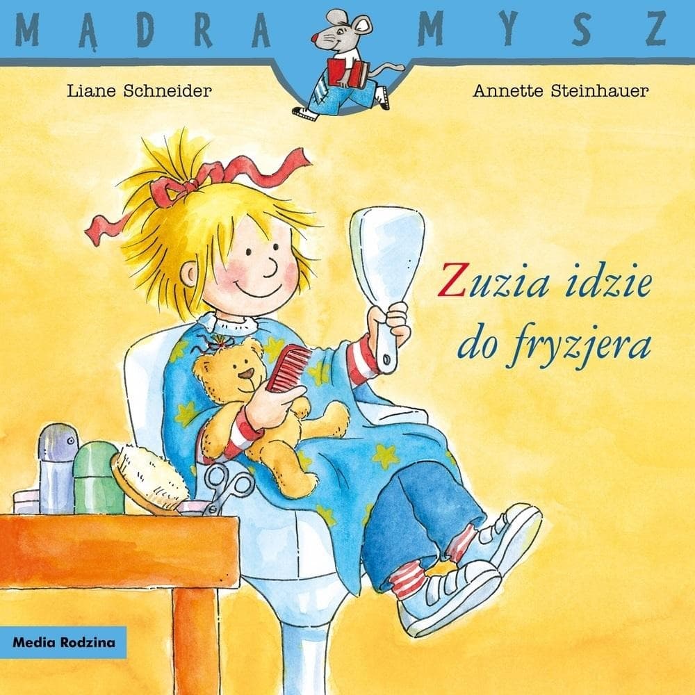Mądra Myszka Zuzia idzie do fryzjera wydanie 2024