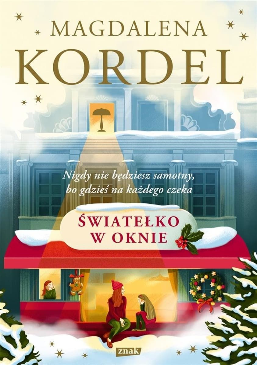 Magdalena Kordel - Światełko w oknie
