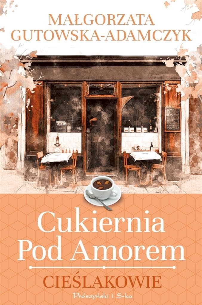 Małgorzata Gutowska-Adamczyk. Cieślakowie. Tom 2