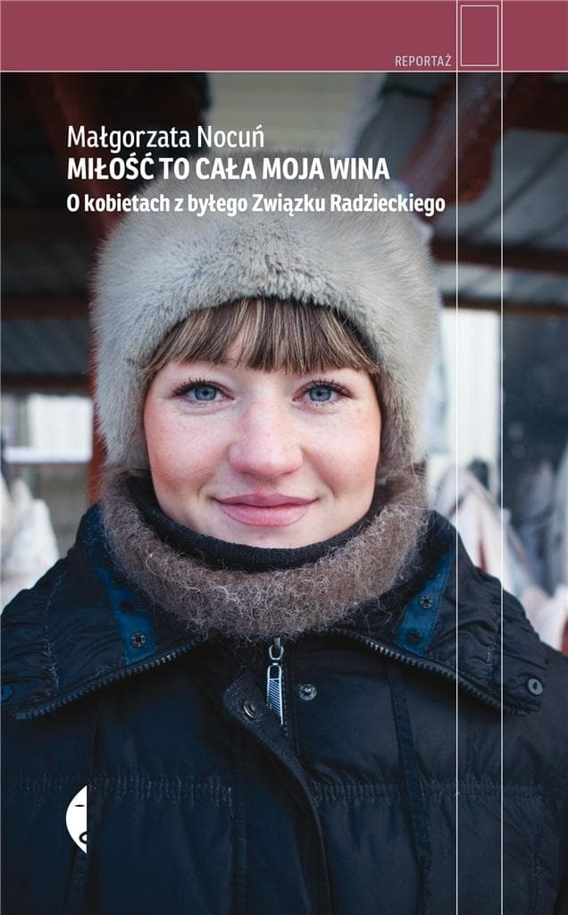 Małgorzata Nocuń - Miłość to cała moja wina