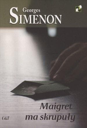 Georges Simenon: Maigret ma skrupuły Powieść broszurowa