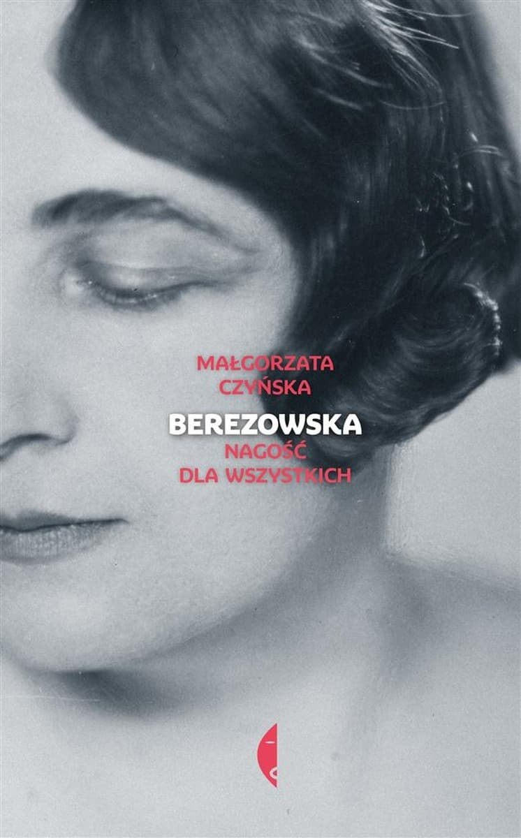 Maja Berezowska i jej twórczość bez cenzury