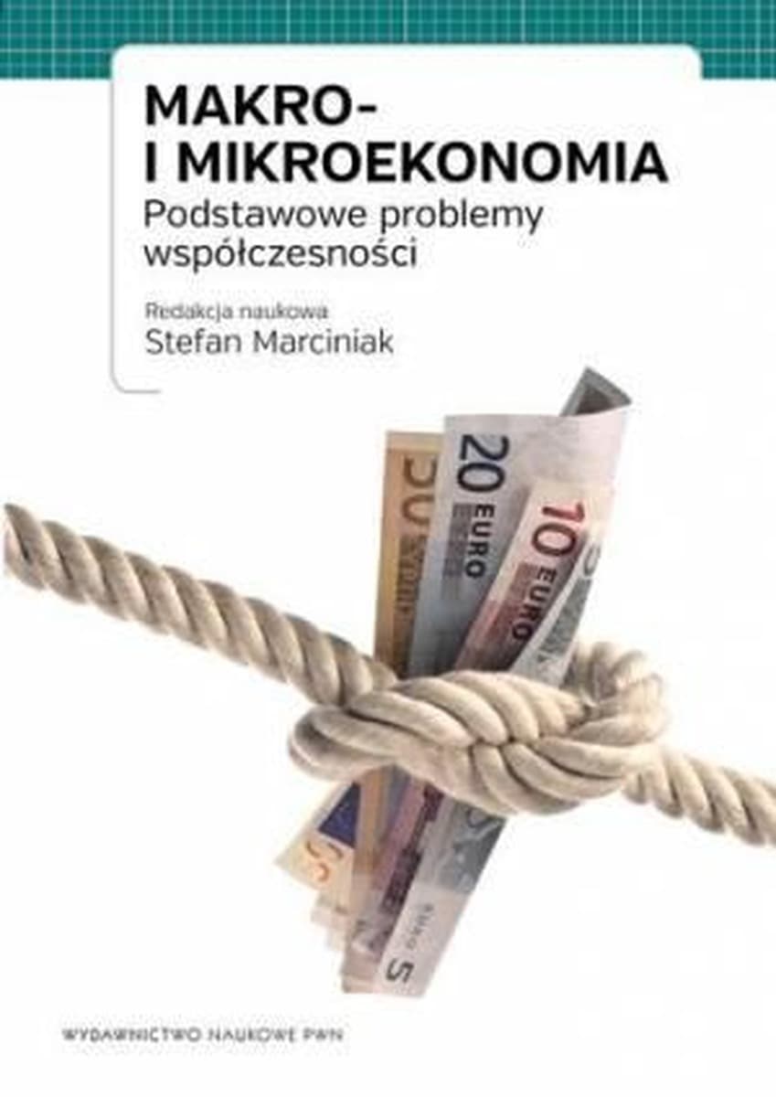 Makro i mikroekonomia Podręcznik akademicki PWN wydanie 5