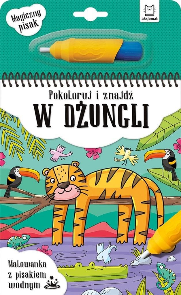 Dżungla. Malowanka wodna dla dzieci z pisakiem Anna Podgórska, 10 stron