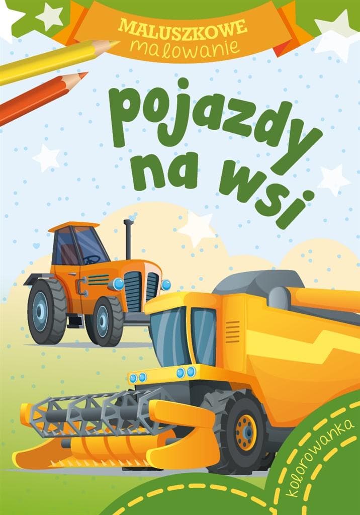 R- Wydawnictwo Skrzat Malowanka Pojazdy na wsi dla dzieci