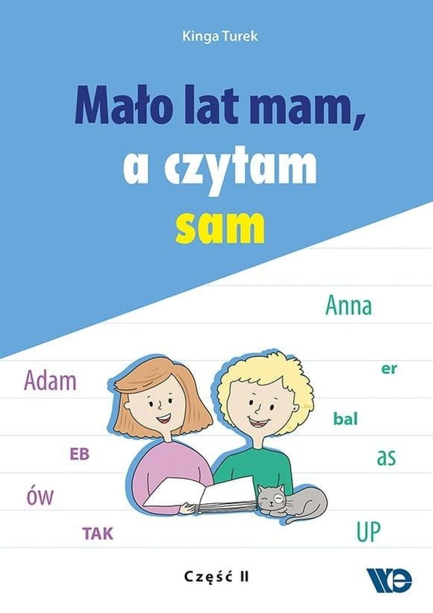 Mało lat mam a czytam sam część 2 Kinga Turek